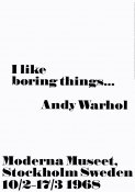 Andy Warhol - poster - I like boring things
